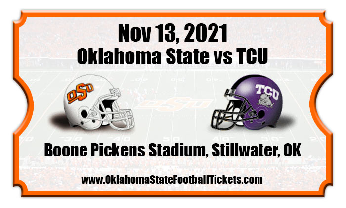 Oklahoma State Cowboys vs TCU Horned Frogs Football Tickets | 11/13/21